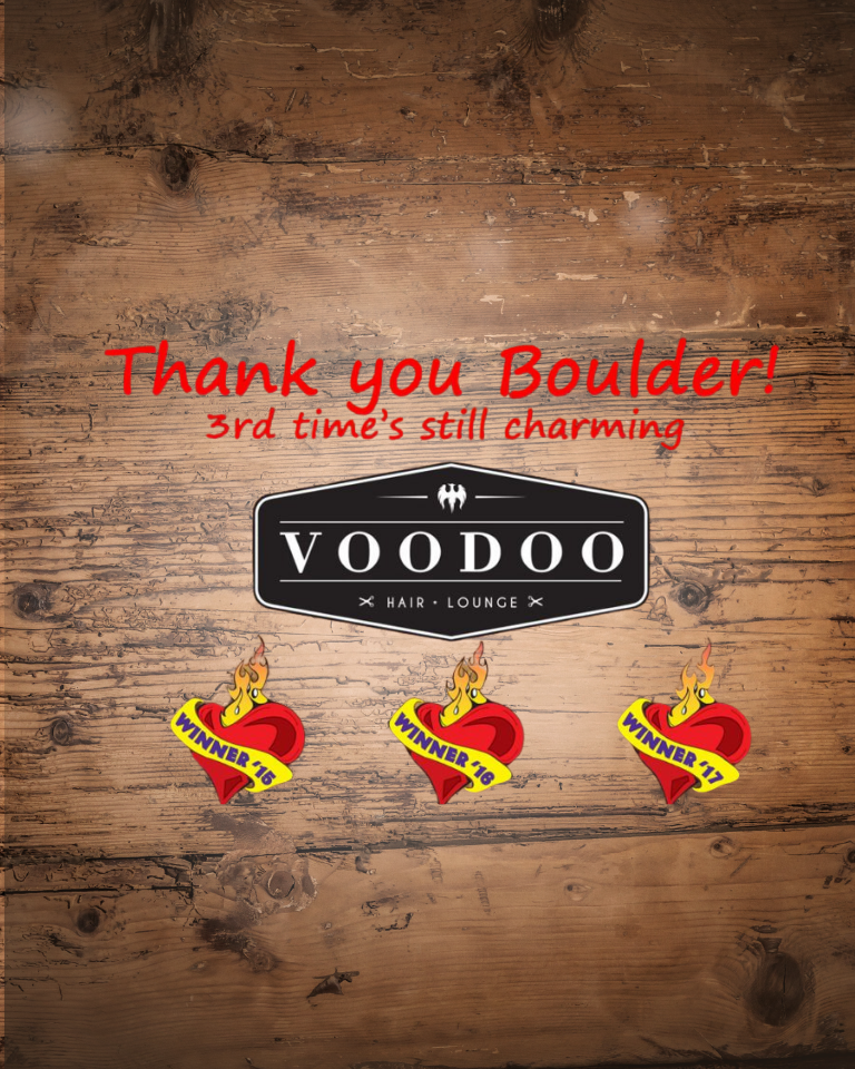 Voodoo Hair Lounge has won Best Hair Salon in the Boulder Weekly’s 2017 Best of Boulder poll!